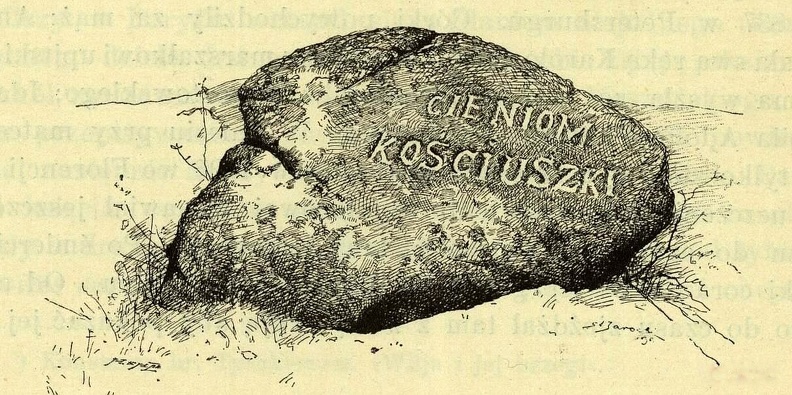 Lata 1890-1896 , Kamień poświęcony cieniom Kościuszki umieszczony w parku pałacowym przez właściciela Zalesia, kompozytora Michała Kleofasa Ogińskiego.jpg