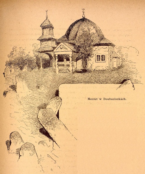 Lata 1890-1896 , XVIII-wieczny meczet w Dowbuciszkach, przeniesiony tu w XIX wieku z Sielec w pow. smorgońskim..jpg